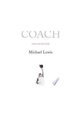 Coach: Lessons on the Game of Life