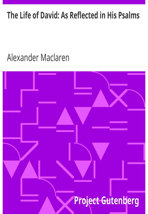 Життя Давида: як відображено в його псалмах
