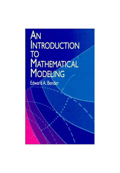 An Introduction to Mathematical Modeling