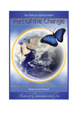Part of the Change Your role as a spiritual helper