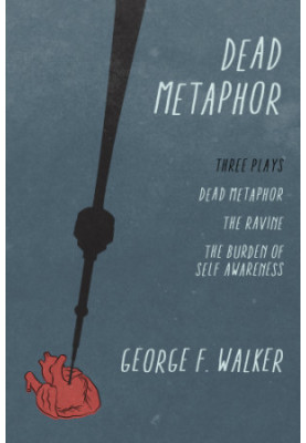 Dead Metaphor: Three Plays