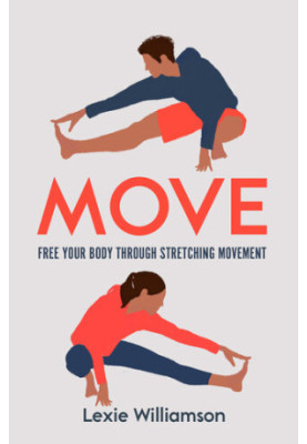 Move Free Your Body Through Stretching Movement