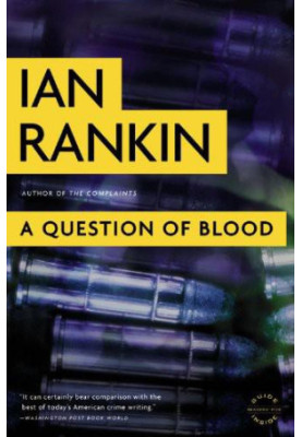 A Question of Blood (Inspector Rebus, 14)