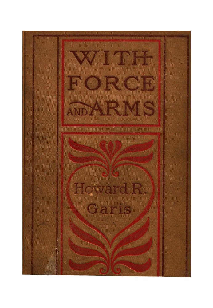 With Force and Arms: A Tale of Love and Salem Witchcraft