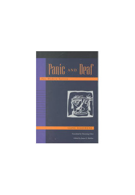 Panic and Deaf: Two Modern Satires