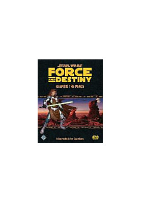 Star Wars: Force and Destiny: Keeping the Peace
