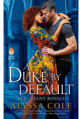 [Reluctant Royals 02] • A Duke by Default