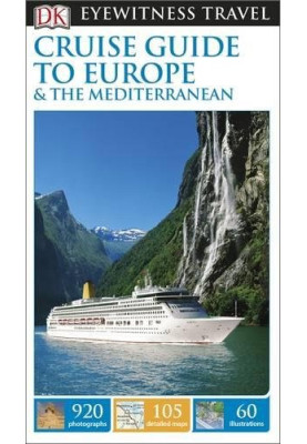 Cruise Guide to Europe and the Mediterranean