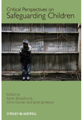 Critical Perspectives on Safeguarding Children
