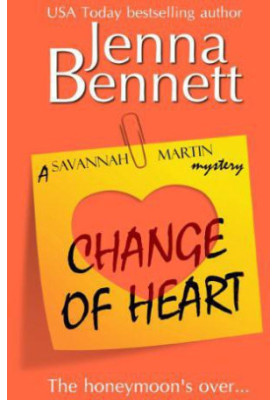 [A Savannah Martin Mystery 06] • Change of Heart