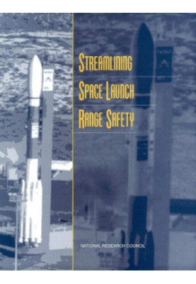Streamlining Space Launch Range Safety (Compass Series)