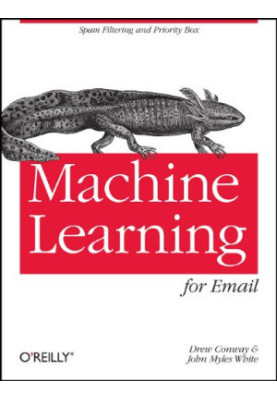 Machine Learning for Email: Spam Filtering and Priority Inbox