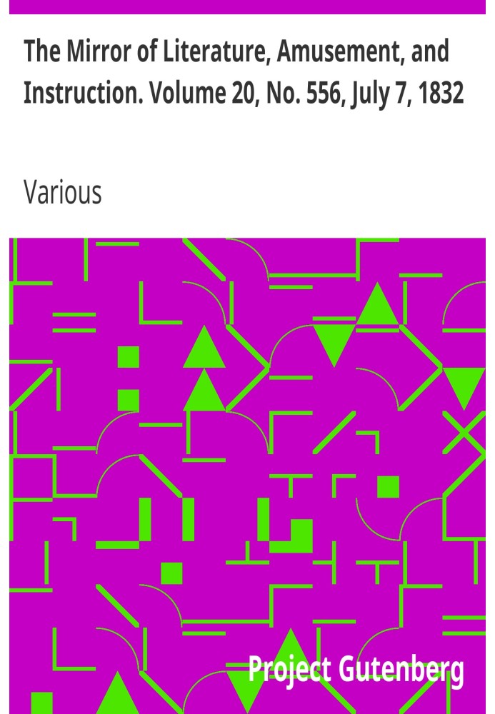 Дзеркало літератури, розваг і навчання. Том 20, № 556, 7 липня 1832 р