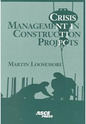 Crisis management in construction projects