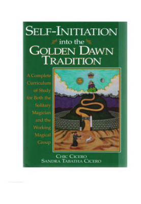 Self Initiation into the Golden Dawn Tradition