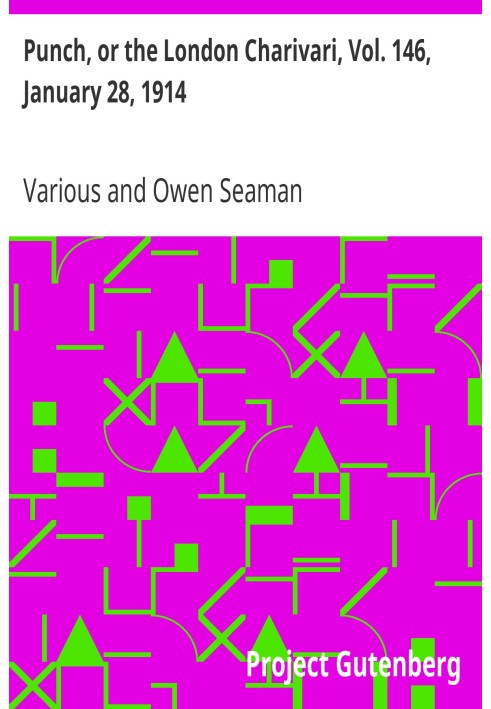 Пунш, или Лондонский Чаривари, Vol. 146, 28 января 1914 г.