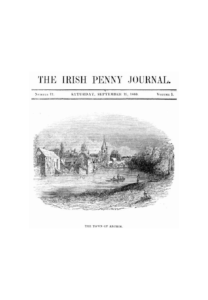 Ирландский пенни-журнал, Том. 1 № 12, 19 сентября 1840 г.