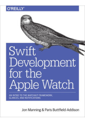 Swift Development for the Apple Watch