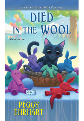 Died in the Wool (Knit & Nibble Mystery 2)