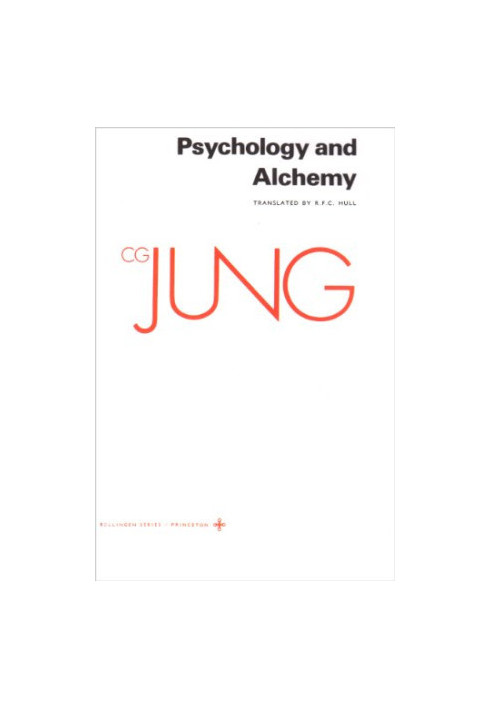 Psychology and Alchemy (Collected Works of C.G. Jung Vol.12)