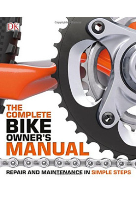 The complete bike owner's manual