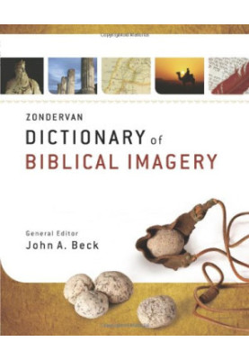 Zondervan Dictionary of Biblical Imagery