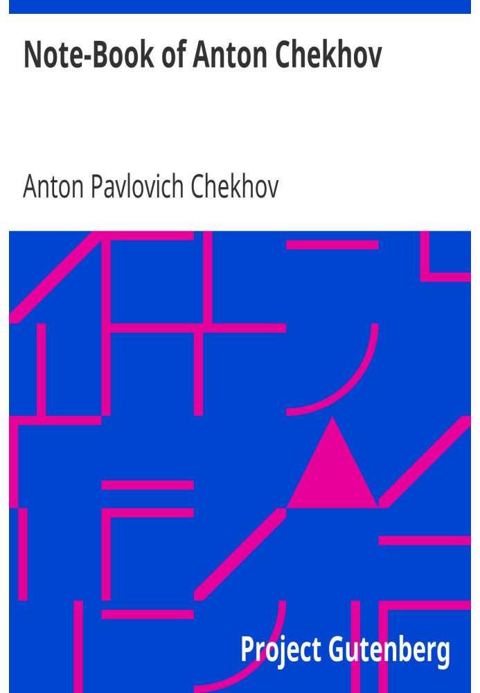 Note-Book of Anton Chekhov