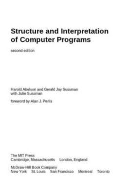 Structure and Interpretation of Computer Programs