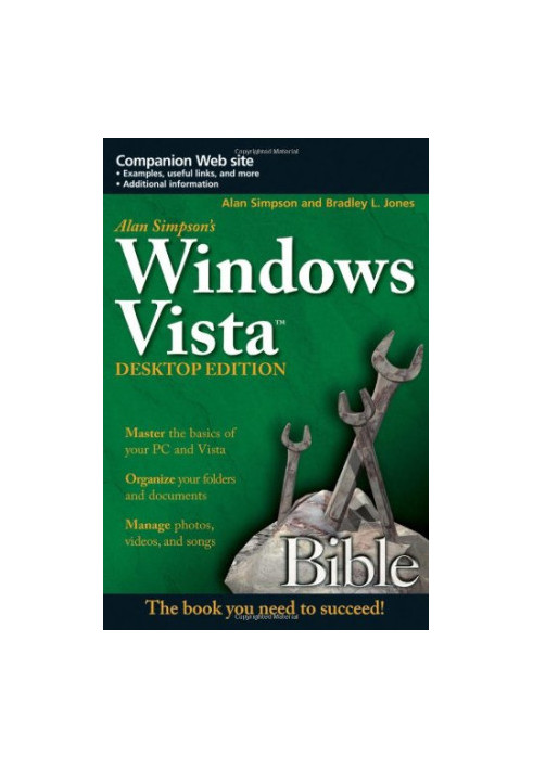 Alan Simpson's Windows Vista Bible, Desktop Edition (Bible)