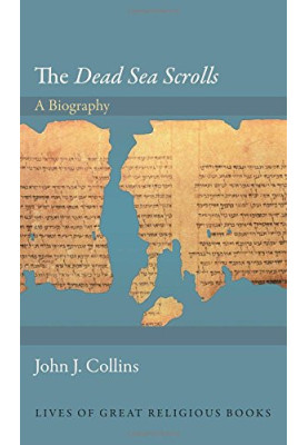 The Dead Sea scrolls : a biography