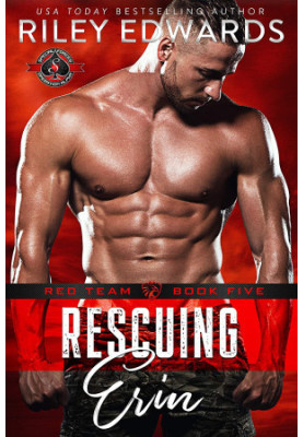 Rescuing Erin (Special Forces: Operation Alpha): A Red Team Crossover Novel
